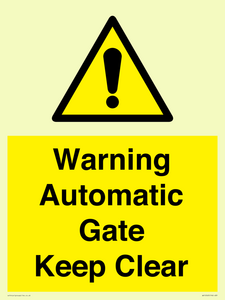 Warning Automatic Gate Keep Clear